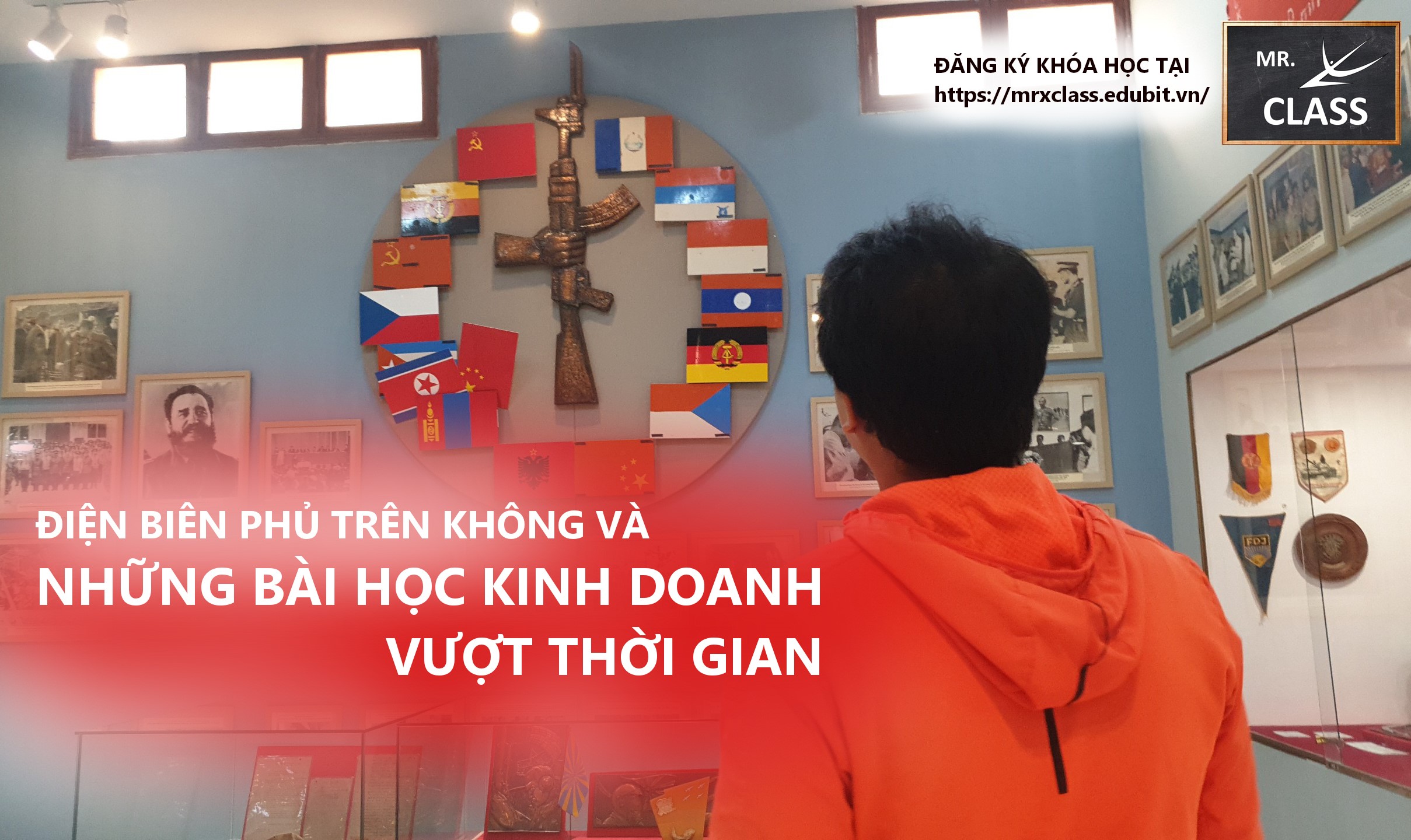 Điện Biên Phủ Trên Không  và những bài học kinh doanh vượt thời gian